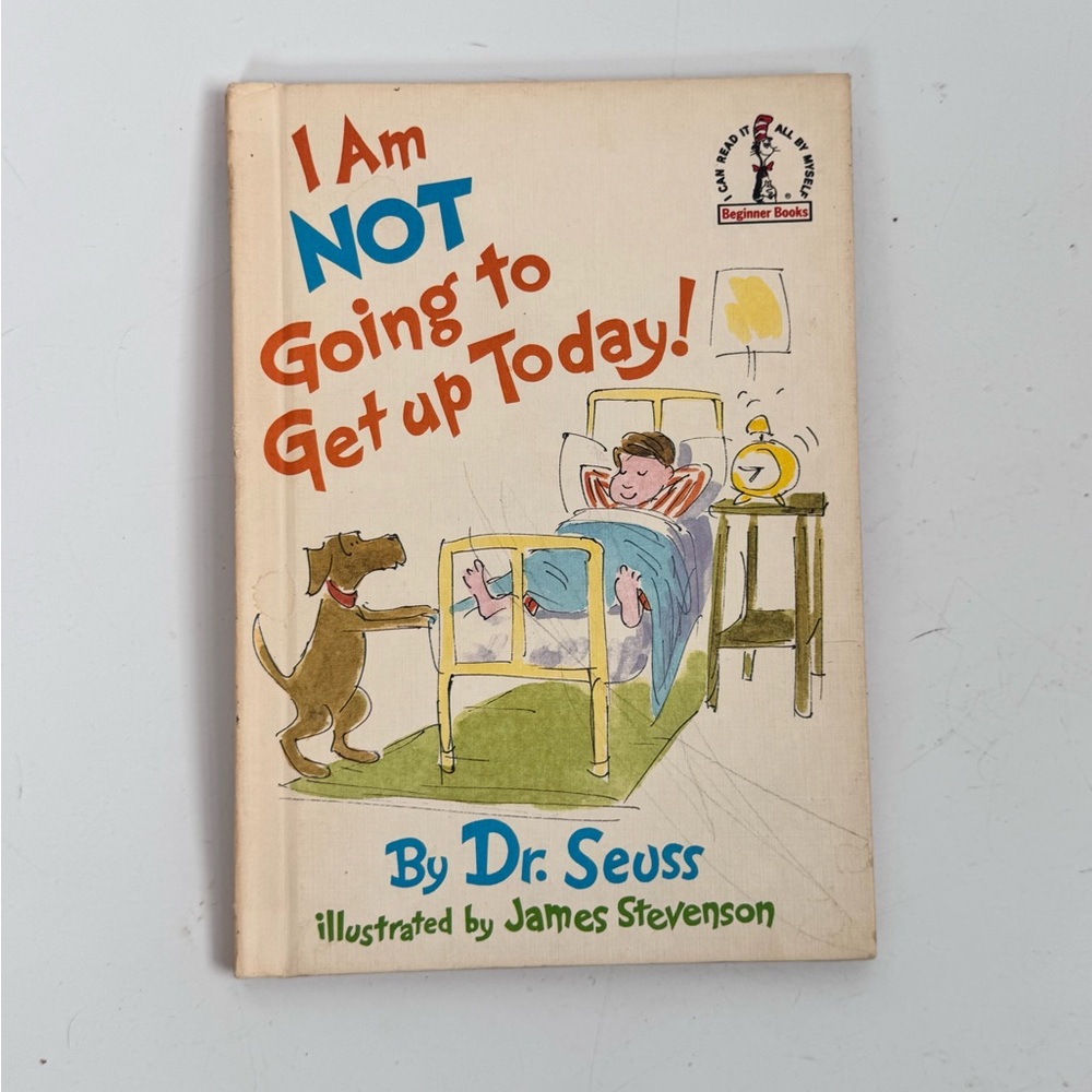 Vintage Dr. Seuss book I Am Not Going to Get Up Today - 1987